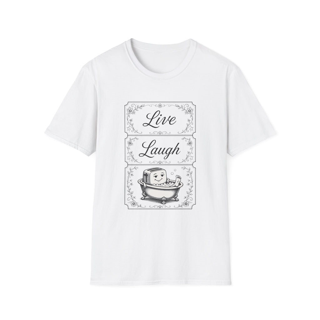 Live, Laugh, Take a bath ||| Gildan T-Shirt