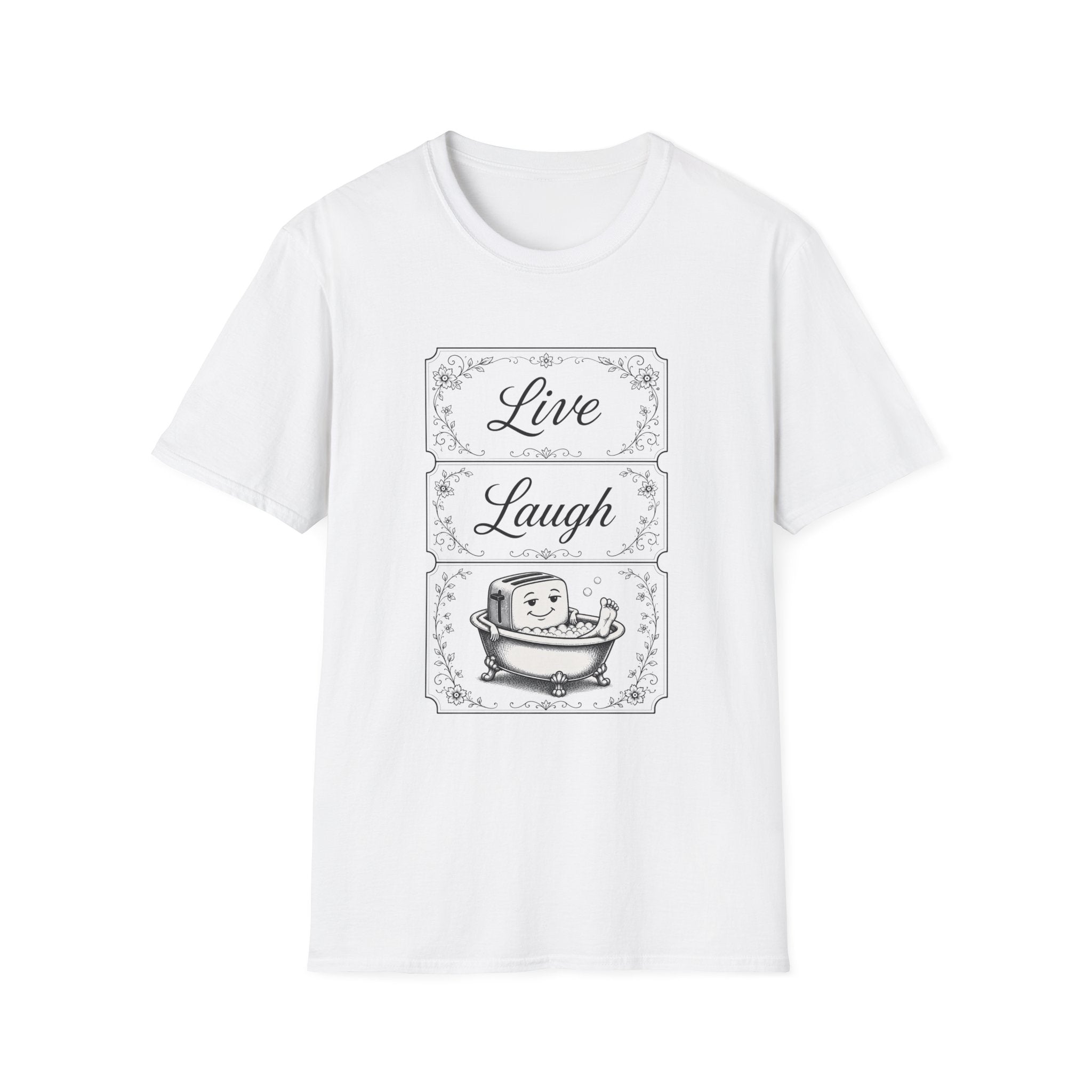 Live, Laugh, Take a bath ||| Gildan T-Shirt